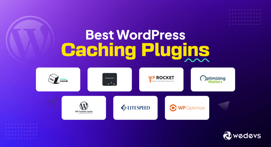 Best Caching Plugins for WordPress Speed Up Your Site