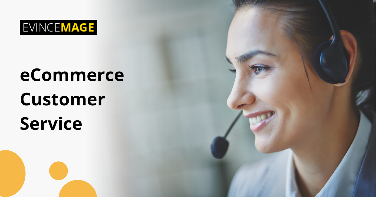 Ecommerce Customer Service